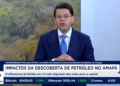 Petróleo pode transformar economia do Amapá